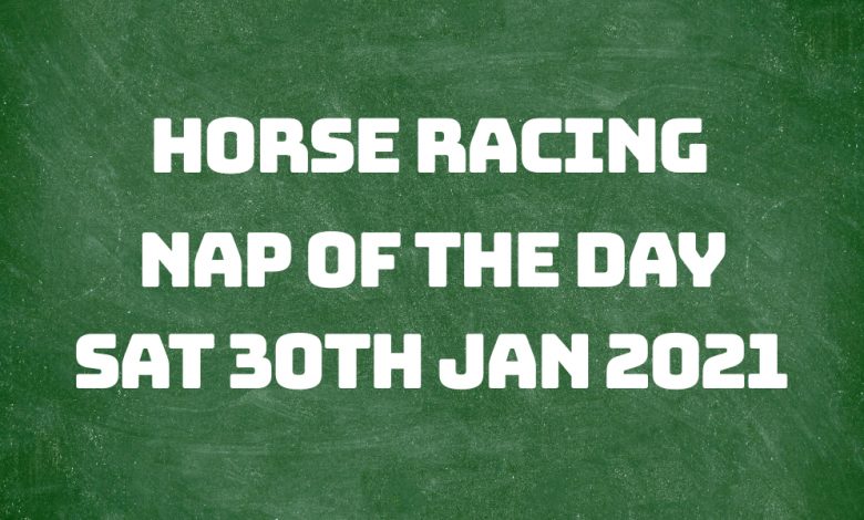 Nap of the Day - 30th January 2021