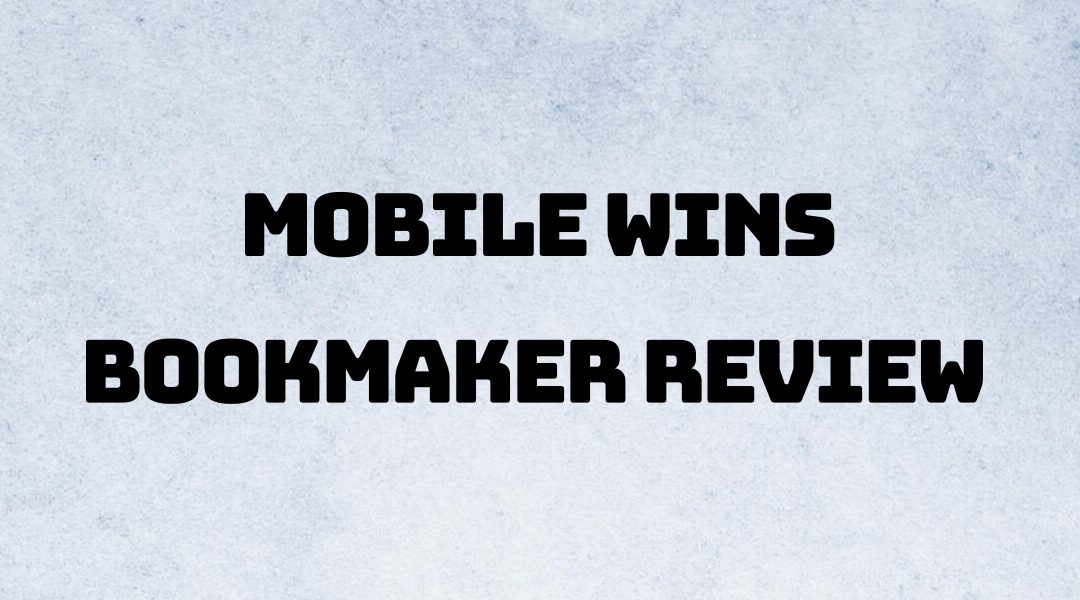 mobile-wins-bookmaker-review