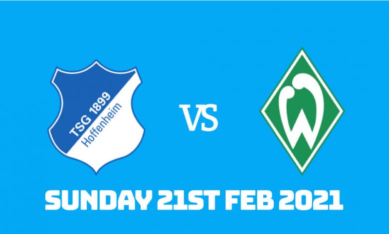Betting Preview: Hoffenheim vs Werder Bremen