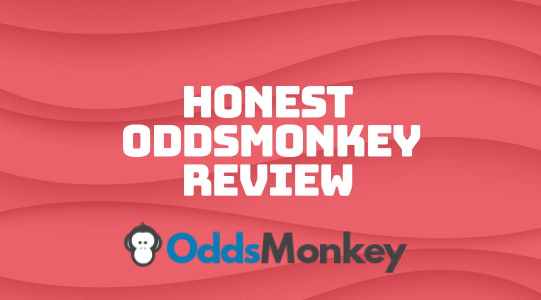 OddsMonkey Review 2022 – Honest Truth About Matched Betting