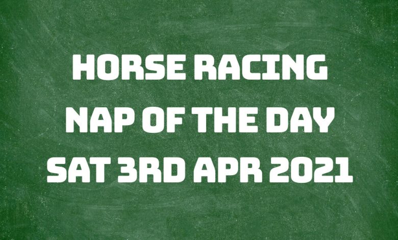 Nap of the Day - 3rd April 2021