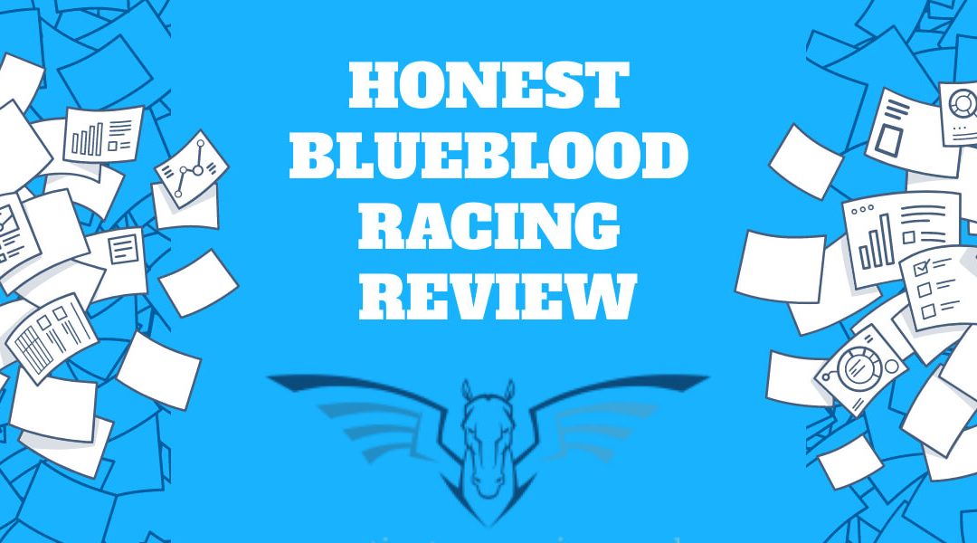 Blueblood Racing Tipster Review
