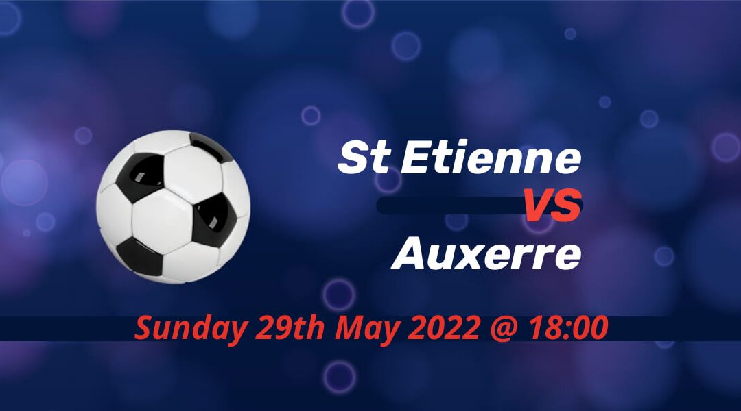 Betting Preview: St Etienne v Auxerre